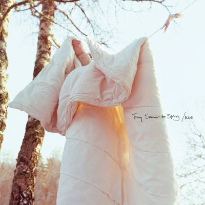 KIELI - From Summer to Spring