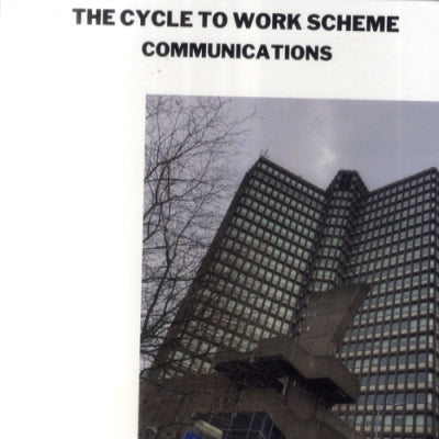 THE CYCLE TO WORK SCHEME - Communications