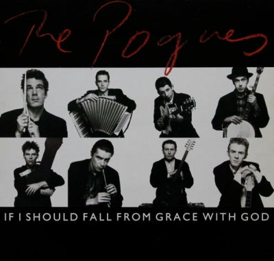 THE POGUES - If I Should Fall From Grace With God