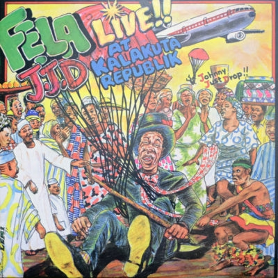 FELA ANIKULAPO KUTI & AFRIKA 70 - J.J.D (Johnny Just Drop!!) - Live!! At Kalakuta Republik