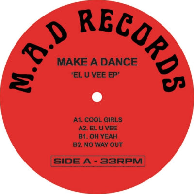 MAKE A DANCE - El U Vee E.P