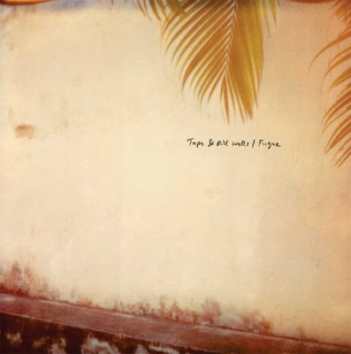 TAPE & BILL WELLS - Fugue