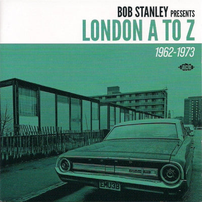 VARIOUS - London A To Z (1962-1973)