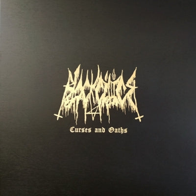 BLACK CILICE - Curses And Oaths