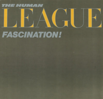 HUMAN LEAGUE - Fascination!