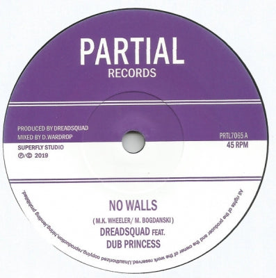 DREADSQUAD FEATURING DUB PRINCESS - No Walls / No Dub Walls