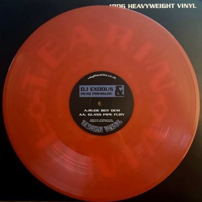 DJ EXODUS & HEAD PRESSURE - Rude Boy Dem / Glass Pipe Fury