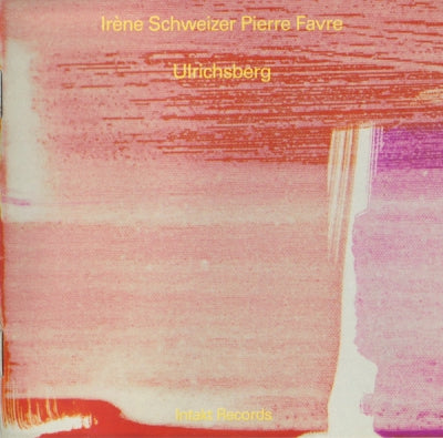 IRèNE SCHWEIZER & PIERRE FAVRE - Ulrichsberg