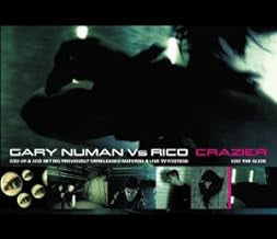 GARY NUMAN VS RICO - Crazier (CD3 The Glide)