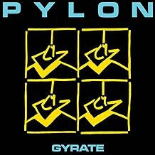 PYLON - Gyrate
