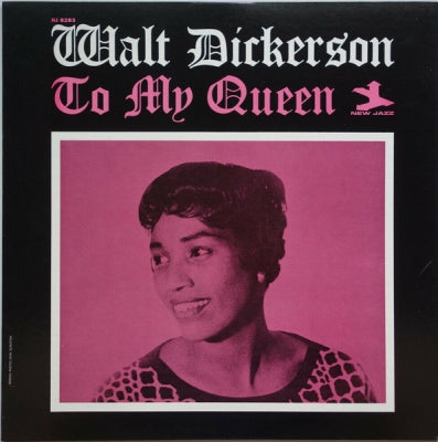 WALT DICKERSON - To My Queen