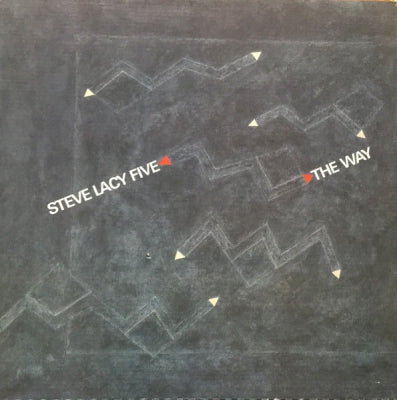 STEVE LACY FIVE - The Way