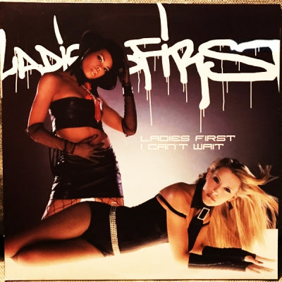 LADIES FIRST - I Can't Wait Featuring Maxwell D
