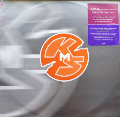 KREEM FEATURING JENNIFER KENDALL WILLIAMS - Now Is The Time (UK Mixes)