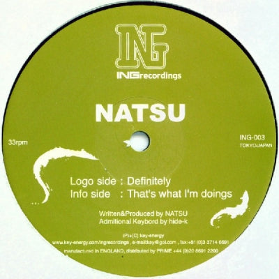NATSU - Definitely / That's What I'm Doings