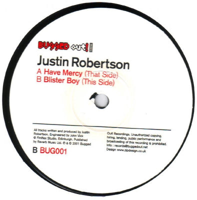 JUSTIN ROBERTSON - Have Mercy / Blister Boy