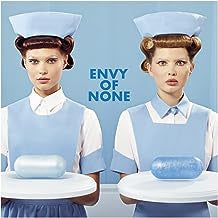 ENVY OF NONE - Envy Of None