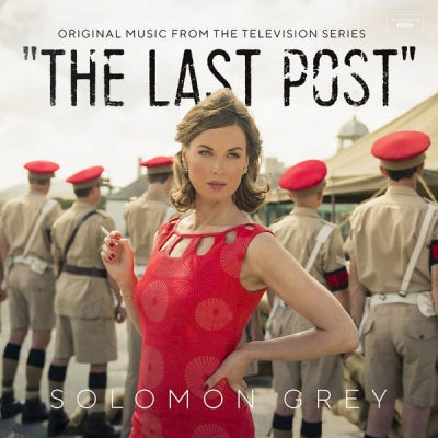 SOLOMON GREY  - The Last Post (Original Music From The Television Series)