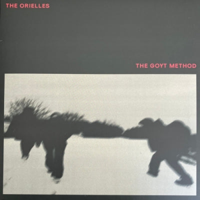 THE ORIELLES - The Goyt Method