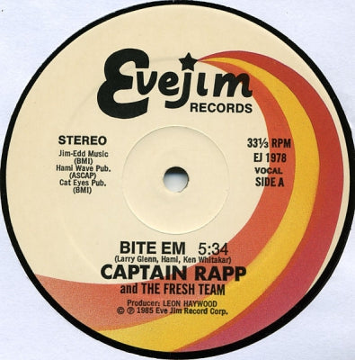 CAPTAIN RAPP AND THE FRESH TEAM - Bite Em