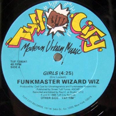 FUNKMASTER WIZARD WIZ - Girls / Fat Tim