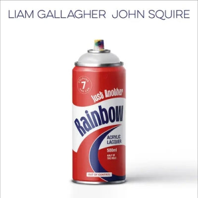 LIAM GALLAGHER / JOHN SQUIRE - Just Another Rainbow