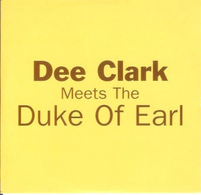 VARIOUS - Dee Clark Meets The Duke Of Earl