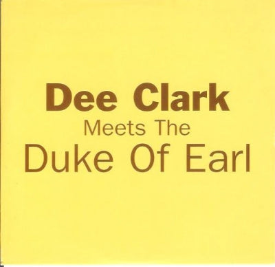VARIOUS - Dee Clark Meets The Duke Of Earl