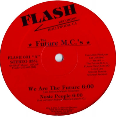 THE FUTURE M.C.'S - We Are The Future