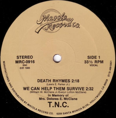 T.N.C. - Death Rhymes / We Can Help Them Survive