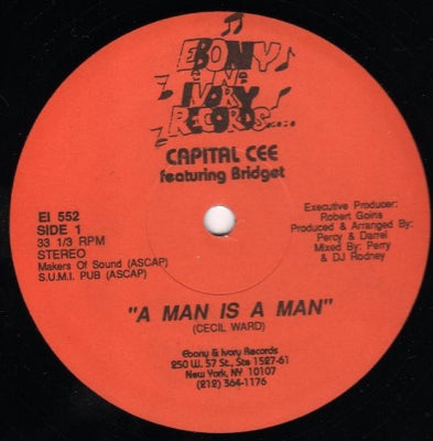 CAPITAL CEE FEATURING BRIDGET - A Man Is A Man