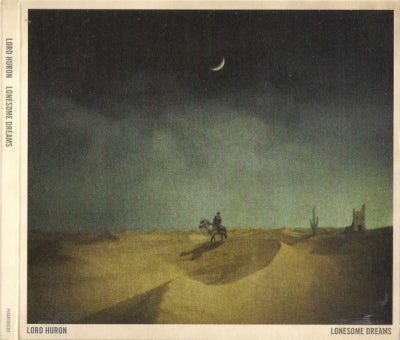 LORD HURON - Lonesome Dreams