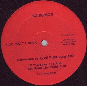 SONIC MC'S - Dance And Party All Night Long