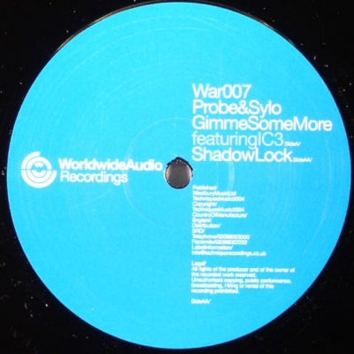 DJ PROBE & SYLO FEATURING IC3 - Gimme Some More / Shadow Lock