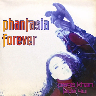 PRAGA KHAN FEAT. JADE 4U - Phantasia Forever