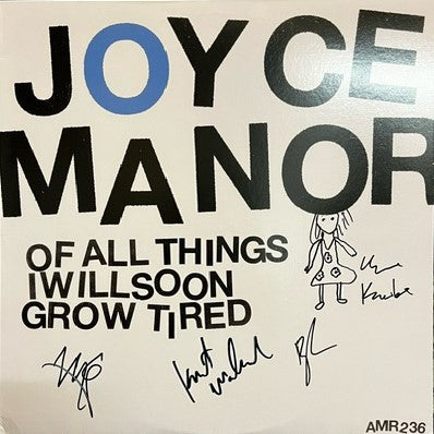 JOYCE MANOR - Of All Things I Will Soon Grow Tired