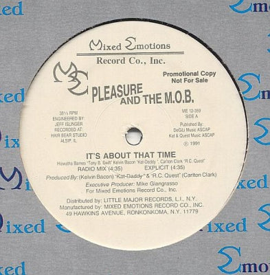PLEASURE AND THE M.O.B. - It's About That Time