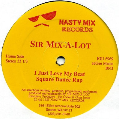 SIR MIX-A-LOT - I Just Love My Beat / Square Dance Rap