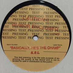 K. S. L.: KENNETH, SWAING, LENNY - Basically, He's The Champ