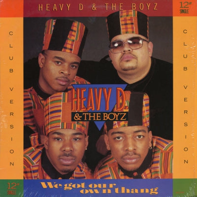 HEAVY D & THE BOYZ - We Got Our Own Thang