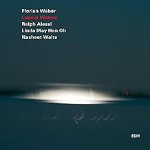 FLORIAN WEBER, RALPH ALESSI, LINDA MAY HAN OH, NASHEET WAITS - Lucent Waters