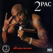 2PAC - All Eyez On Me