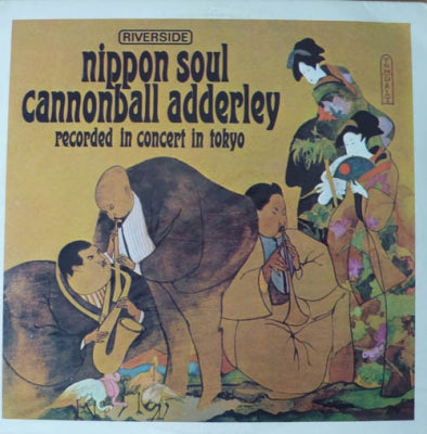 CANNONBALL ADDERLEY SEXTET - Nippon Soul Featuring 'Brother John'