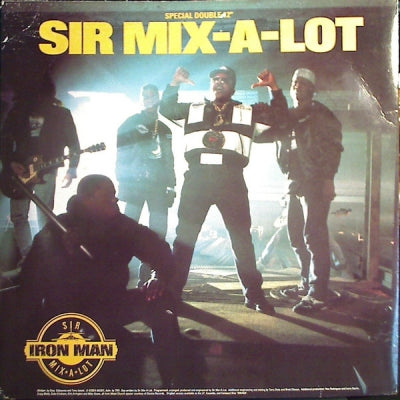 SIR MIX-A-LOT - Iron Man / I'll Roll You Up!