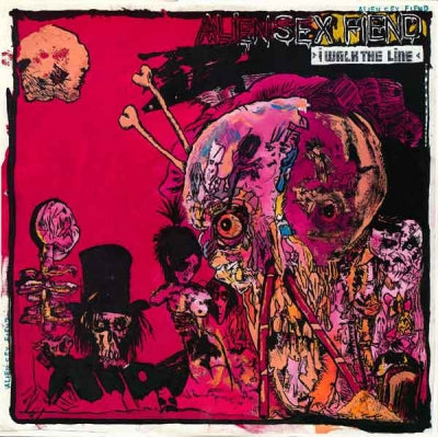 ALIEN SEX FIEND  - I Walk The Line