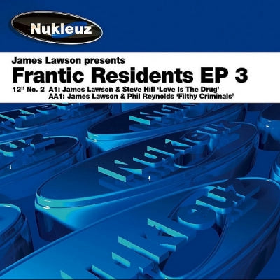 JAMES LAWSON PRESENTS - Frantic Residents EP 3