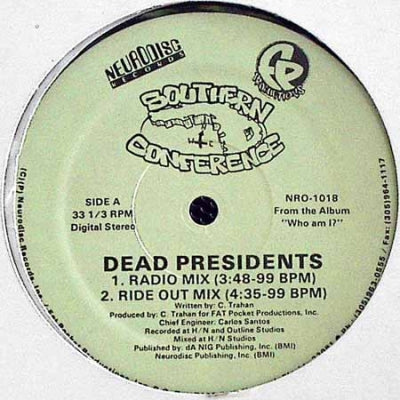 SOUTHERN CONFERENCE - Dead Presidents