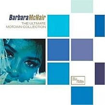 BARBARA MCNAIR - The Ultimate Motown Collection