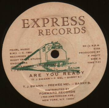 T.J. SWANN / PEEWEE MEL / BARRY B. - Are You Ready
