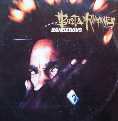 BUSTA RHYMES - Dangerous